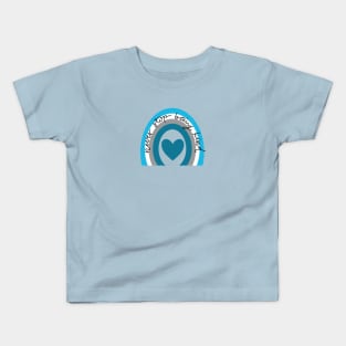 NEVER STOP BEING KIND Kids T-Shirt